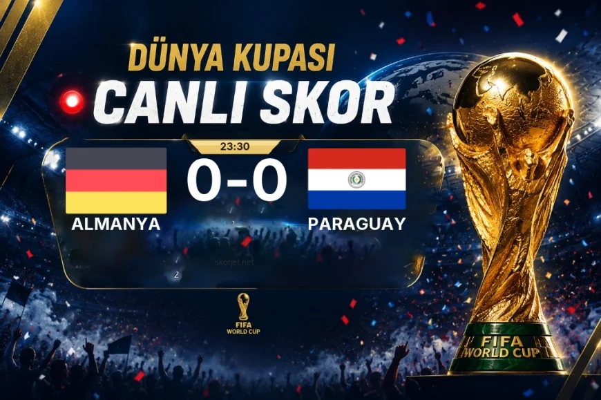 Dünya Kupası: Almanya - Paraguay maçı öncesi son durum