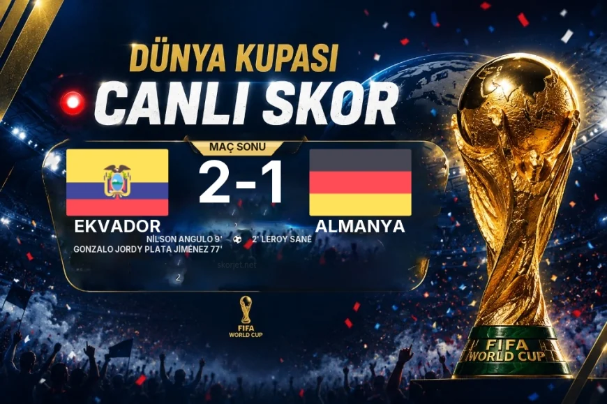 Ekvador - Almanya 2-1 | Maç raporu
