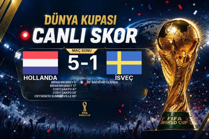 Hollanda - İsveç 5-1 | Maç raporu
