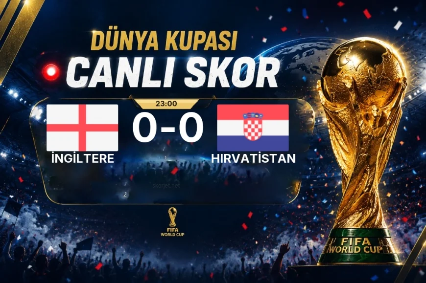 Dünya Kupası: İngiltere – Hırvatistan maçı öncesi son durum