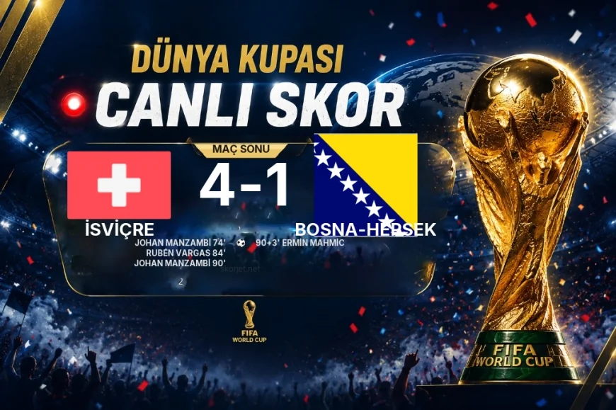 Maç sonucu: İsviçre 4-1 Bosna-Hersek