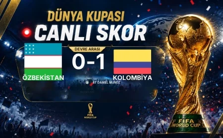 CANLI SKOR - Dünya Kupası: Özbekistan 0 - Kolombiya 1 (Maç devam ediyor)