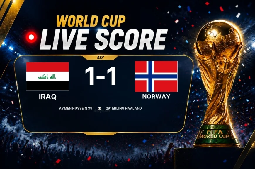 LIVE SCORE - World Cup: Iraq 1 - 1 Norway (Match in progress)
