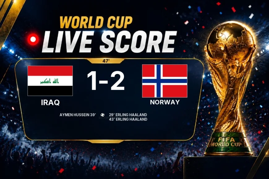 LIVE SCORE - World Cup: Iraq 1 - 2 Norway (Match in progress)