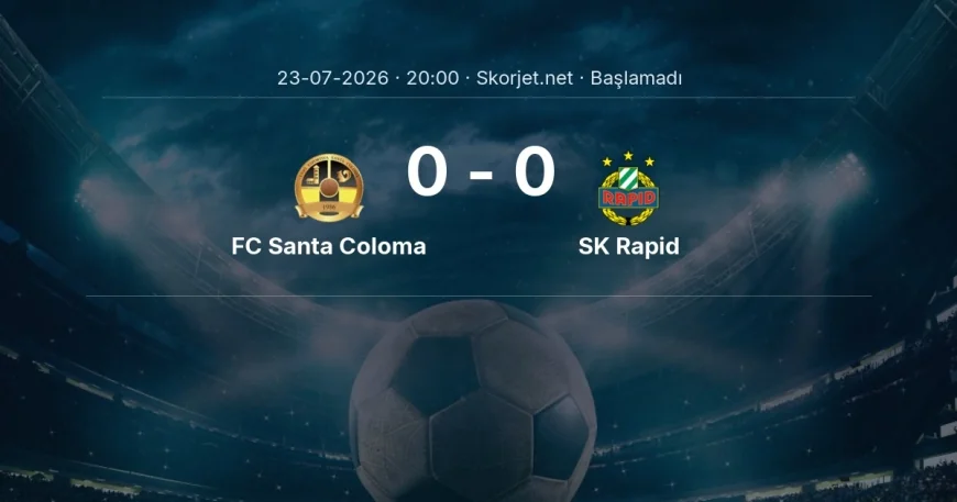 FC Santa Coloma - SK Rapid muhtemel ilk 11'ler | Avrupa Konferans Ligi