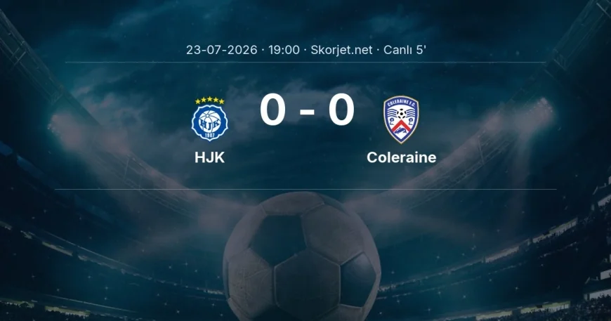 HJK - Coleraine maçı başladı | Avrupa Konferans Ligi