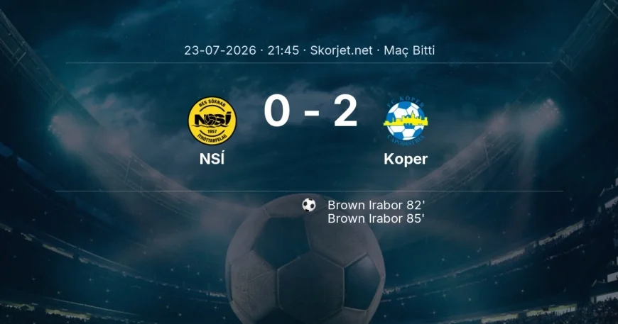 Maç sonucu: NSÍ 0-2 Koper | Avrupa Konferans Ligi