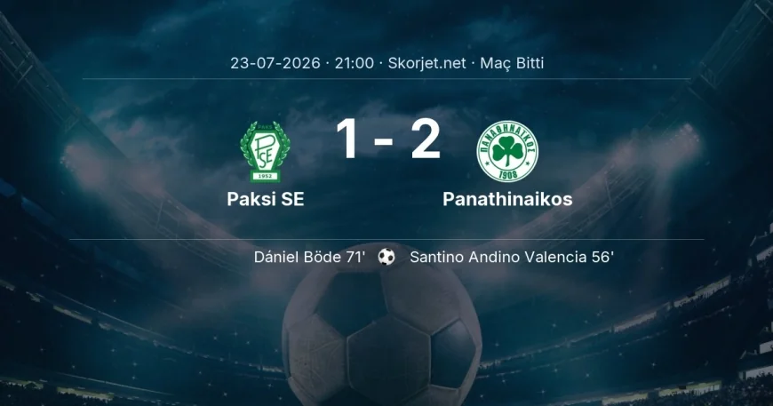 Avrupa Konferans Ligi | Paksi SE 1-2 Panathinaikos sonucu