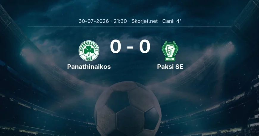 Panathinaikos - Paksi SE maçı başladı | Avrupa Konferans Ligi