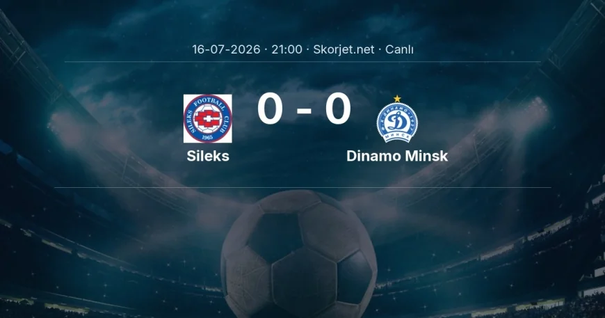 MAÇ BAŞLADI | Sileks - Dinamo Minsk