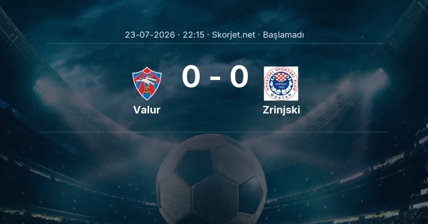 Avrupa Konferans Ligi: Valur - Zrinjski kadro ve maç öncesi
