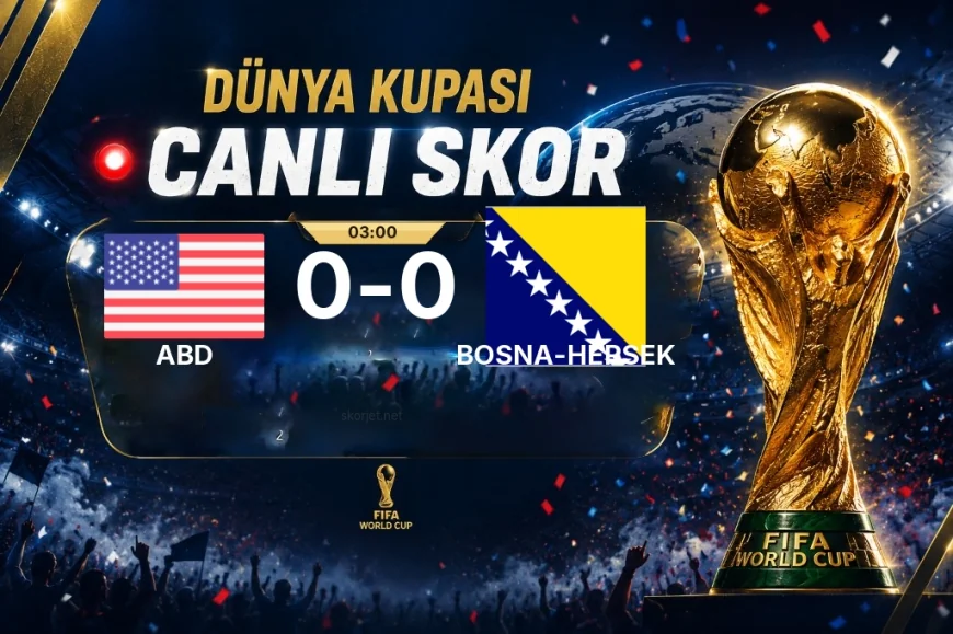 Dünya Kupası: ABD - Bosna-Hersek maçı öncesi son durum