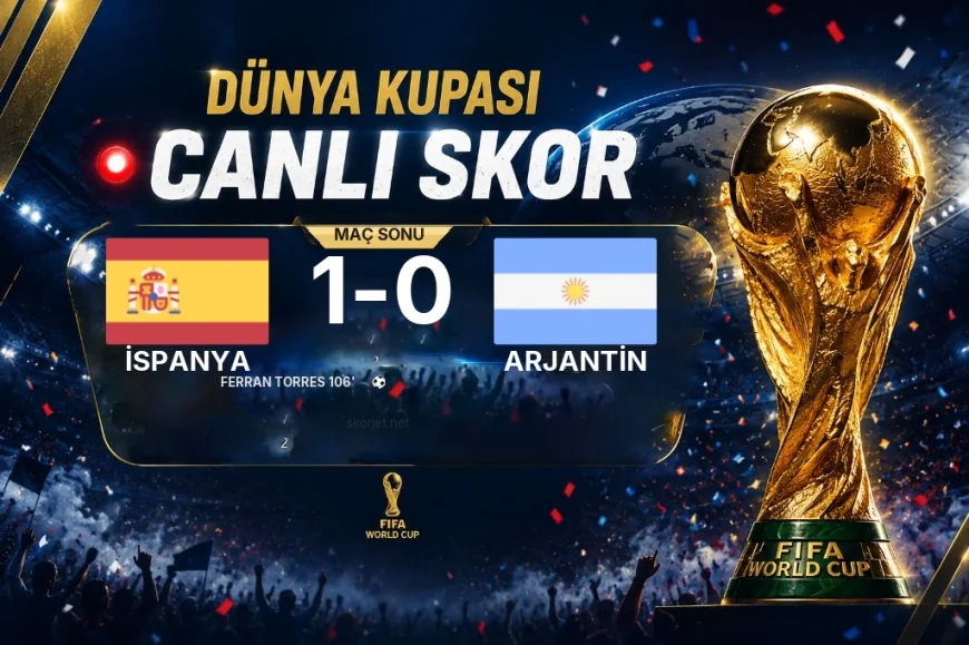 2026 Dünya Kupası maçı: İspanya 1-0 Arjantin maç özeti