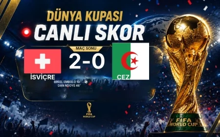 Dünya Kupası: İsviçre 2-0 Cezayir maç özeti