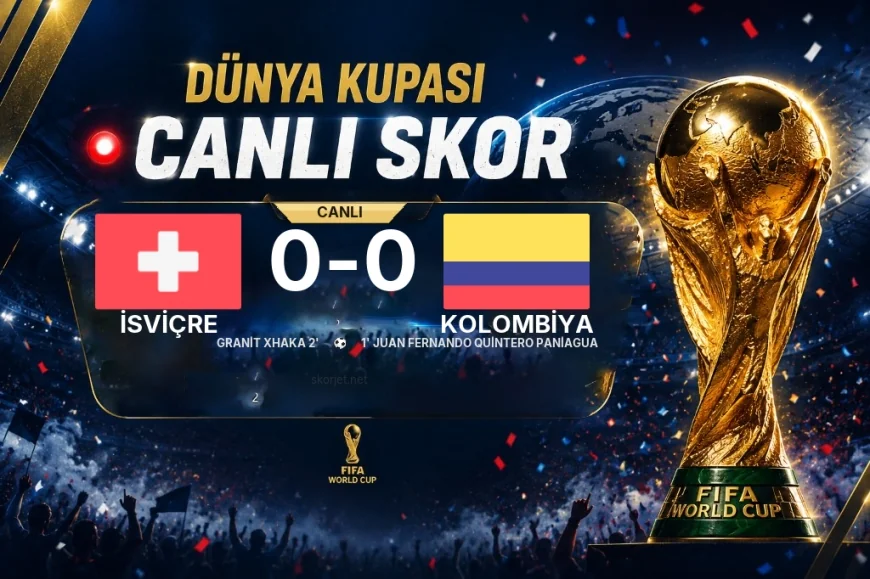 İsviçre - Kolombiya 0-0 | Maç raporu