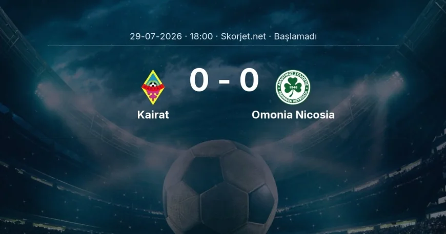 Kairat - Omonia Nicosia muhtemel ilk 11'ler | Şampiyonlar Ligi
