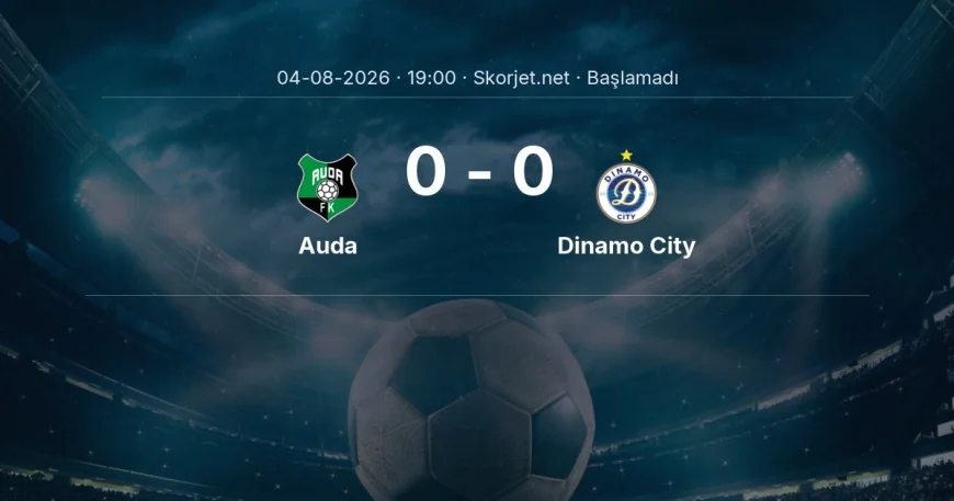 Auda - Dinamo City maçı ne zaman, saat kaçta? | Avrupa Konferans Ligi