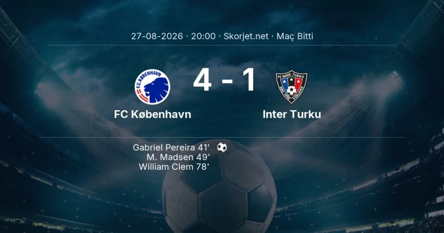 Maç sonucu: FC København 4-1 Inter Turku | Avrupa Konferans Ligi
