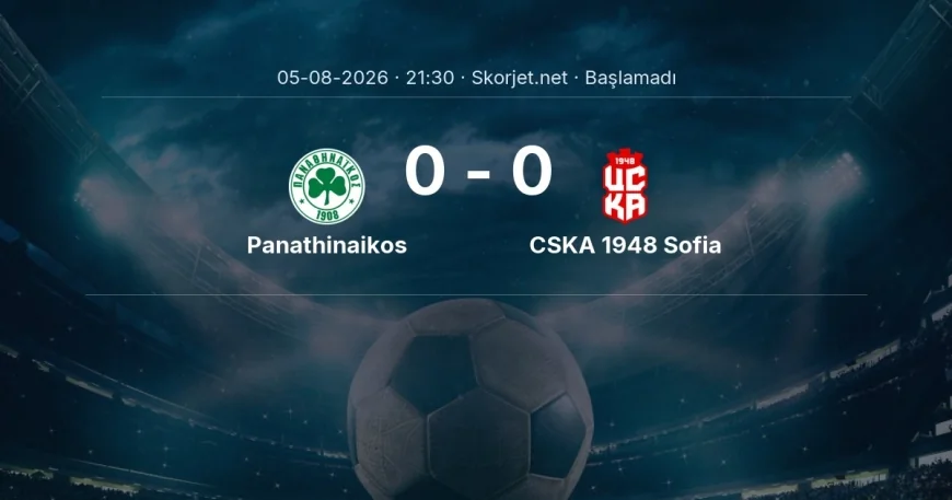 Panathinaikos - CSKA 1948 Sofia muhtemel ilk 11'ler | Avrupa Konferans Ligi