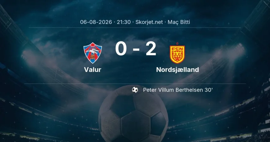 Valur 0-2 Nordsjælland - maç özeti | Avrupa Konferans Ligi