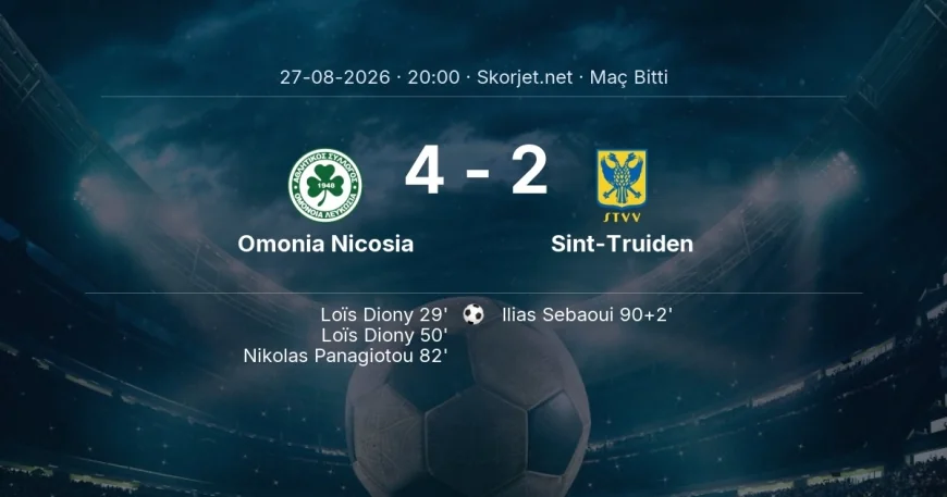 Avrupa Ligi | Omonia Nicosia 4-2 Sint-Truiden sonucu