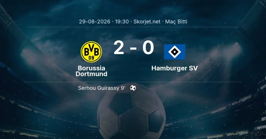 Bundesliga | Borussia Dortmund 2-0 Hamburger SV sonucu