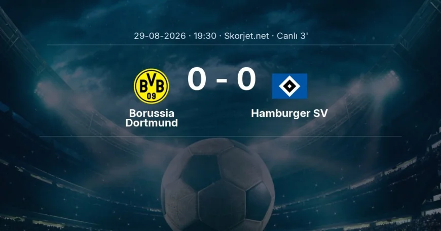 Bundesliga: Borussia Dortmund - Hamburger SV maçı başladı