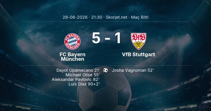 Maç sonucu: FC Bayern München 5-1 VfB Stuttgart | Bundesliga