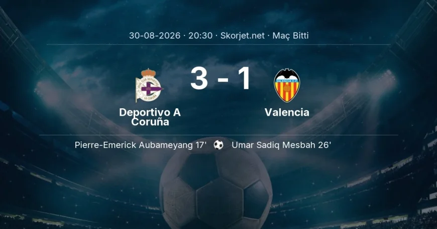 Deportivo A Coruña 3-1 Valencia - maç özeti | La Liga