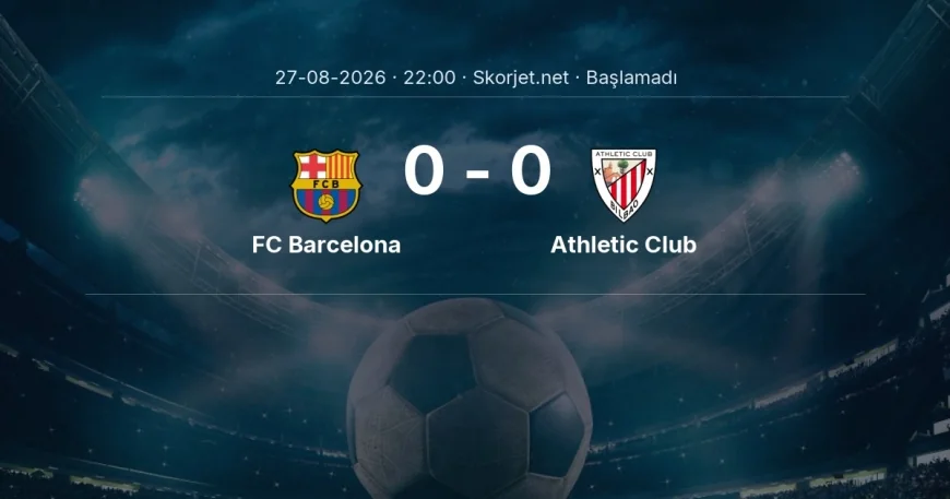 FC Barcelona - Athletic Club muhtemel ilk 11'ler | La Liga