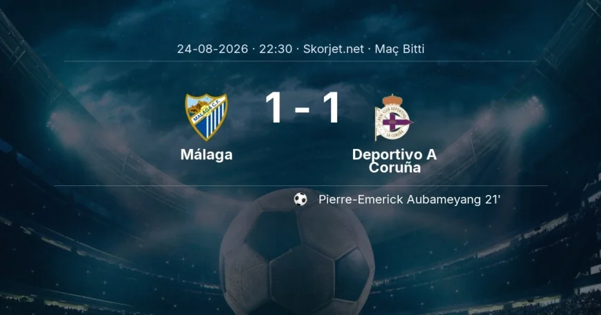 Málaga 1-1 Deportivo A Coruña - maç özeti | La Liga