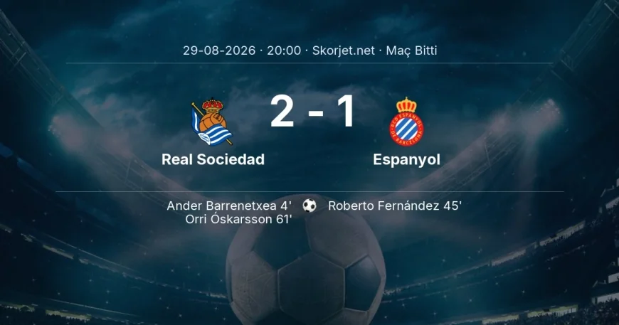 Real Sociedad 2-1 Espanyol - maç özeti | La Liga