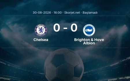 Chelsea - Brighton & Hove Albion maçı ne zaman, saat kaçta? | Premier Lig