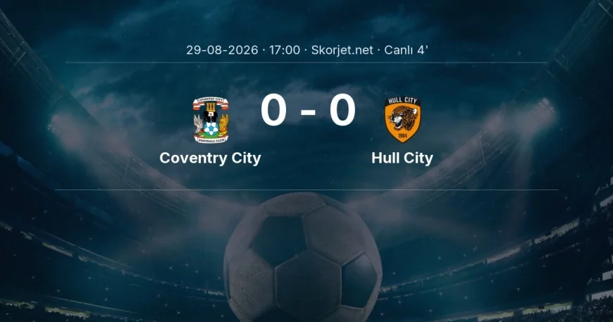 Coventry City - Hull City maçı başladı | Premier Lig