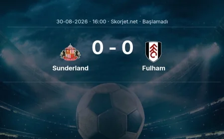 Sunderland - Fulham maçı ne zaman, saat kaçta? | Premier Lig