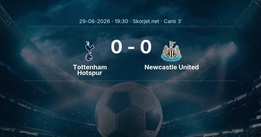 Tottenham Hotspur - Newcastle United maçı başladı | Premier Lig