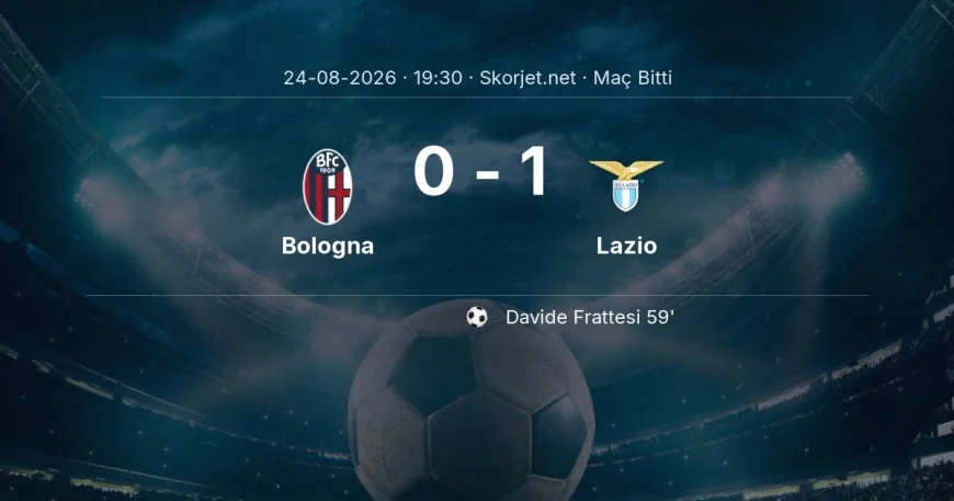Bologna 0-1 Lazio - maç özeti | Serie A