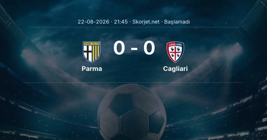 Parma - Cagliari muhtemel ilk 11'ler | Serie A