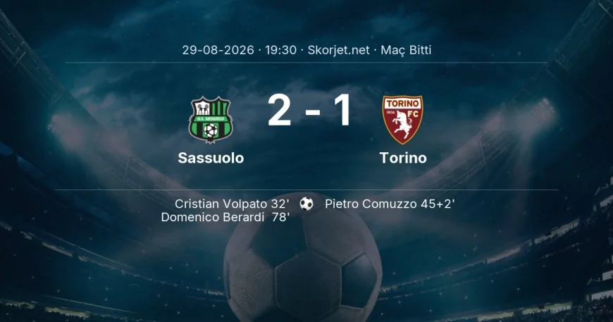 Sassuolo 2-1 Torino - maç özeti | Serie A