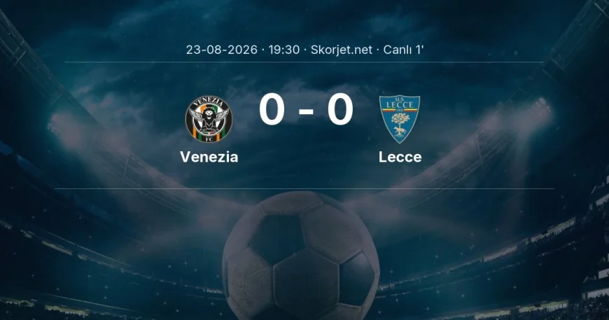 Serie A: Venezia - Lecce maçı başladı