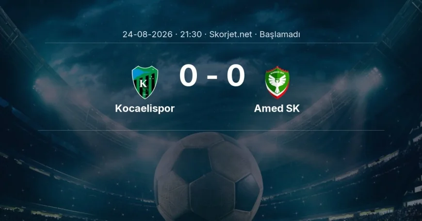 Kocaelispor - Amed SK maçı ne zaman, saat kaçta? | Süper Lig
