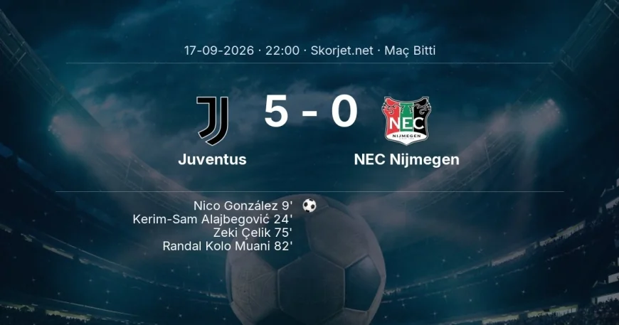 Juventus 5-0 NEC Nijmegen - maç özeti | Avrupa Ligi
