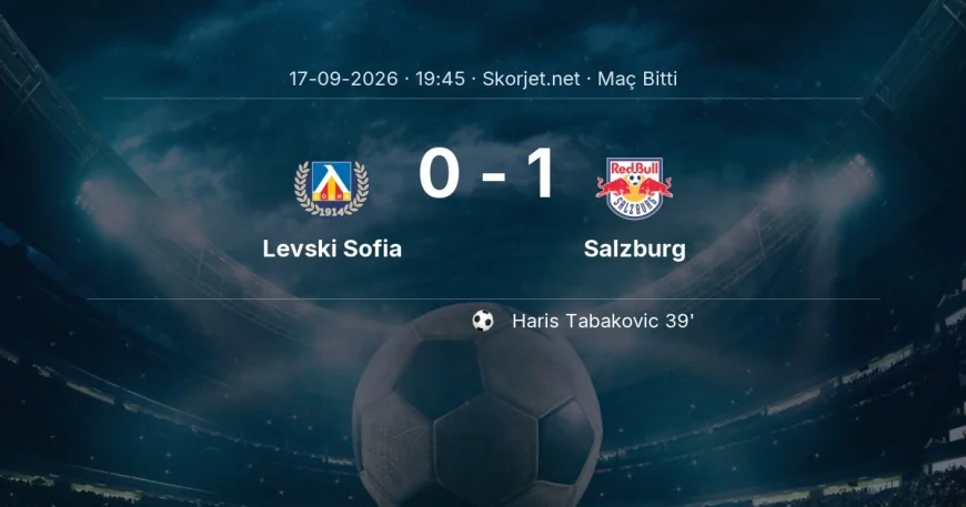 Maç sonucu: Levski Sofia 0-1 Salzburg | Avrupa Ligi