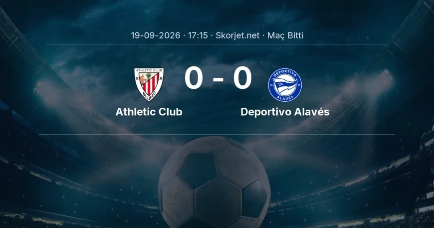 La Liga | Athletic Club 0-0 Deportivo Alavés sonucu