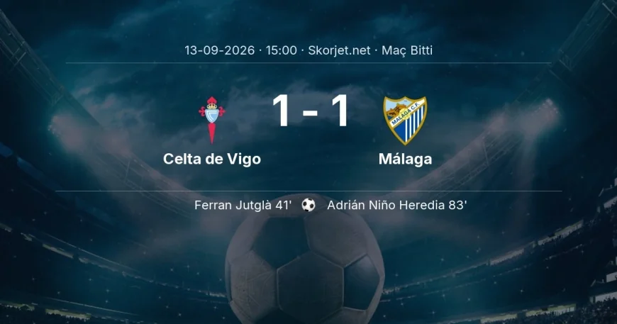 Maç sonucu: Celta de Vigo 1-1 Málaga | La Liga