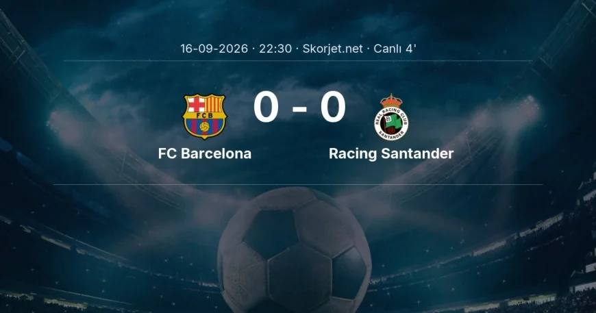 FC Barcelona - Racing Santander maçı başladı | La Liga