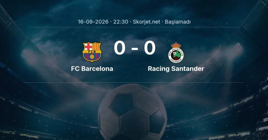 La Liga: FC Barcelona - Racing Santander kadro ve maç öncesi
