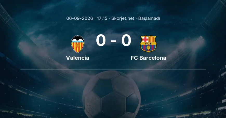Valencia - FC Barcelona muhtemel ilk 11'ler | La Liga