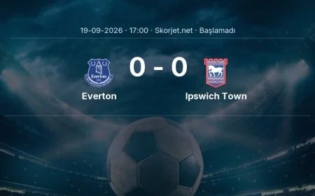 Premier Lig: Everton - Ipswich Town kadro ve maç öncesi