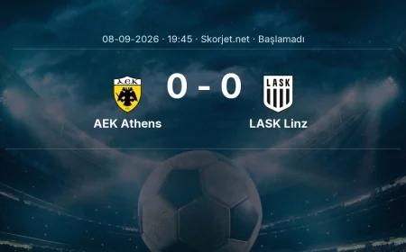 Şampiyonlar Ligi: AEK Athens - LASK Linz maç bilgileri